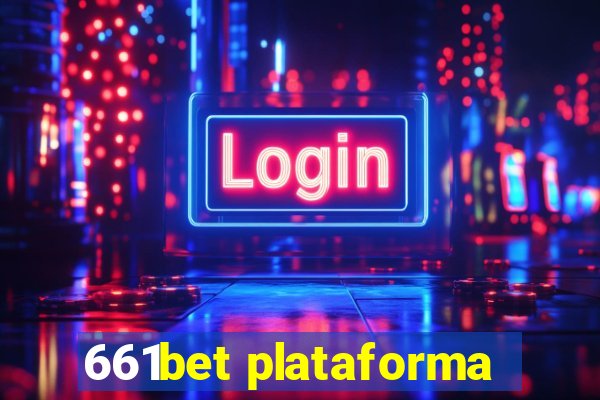 661bet plataforma